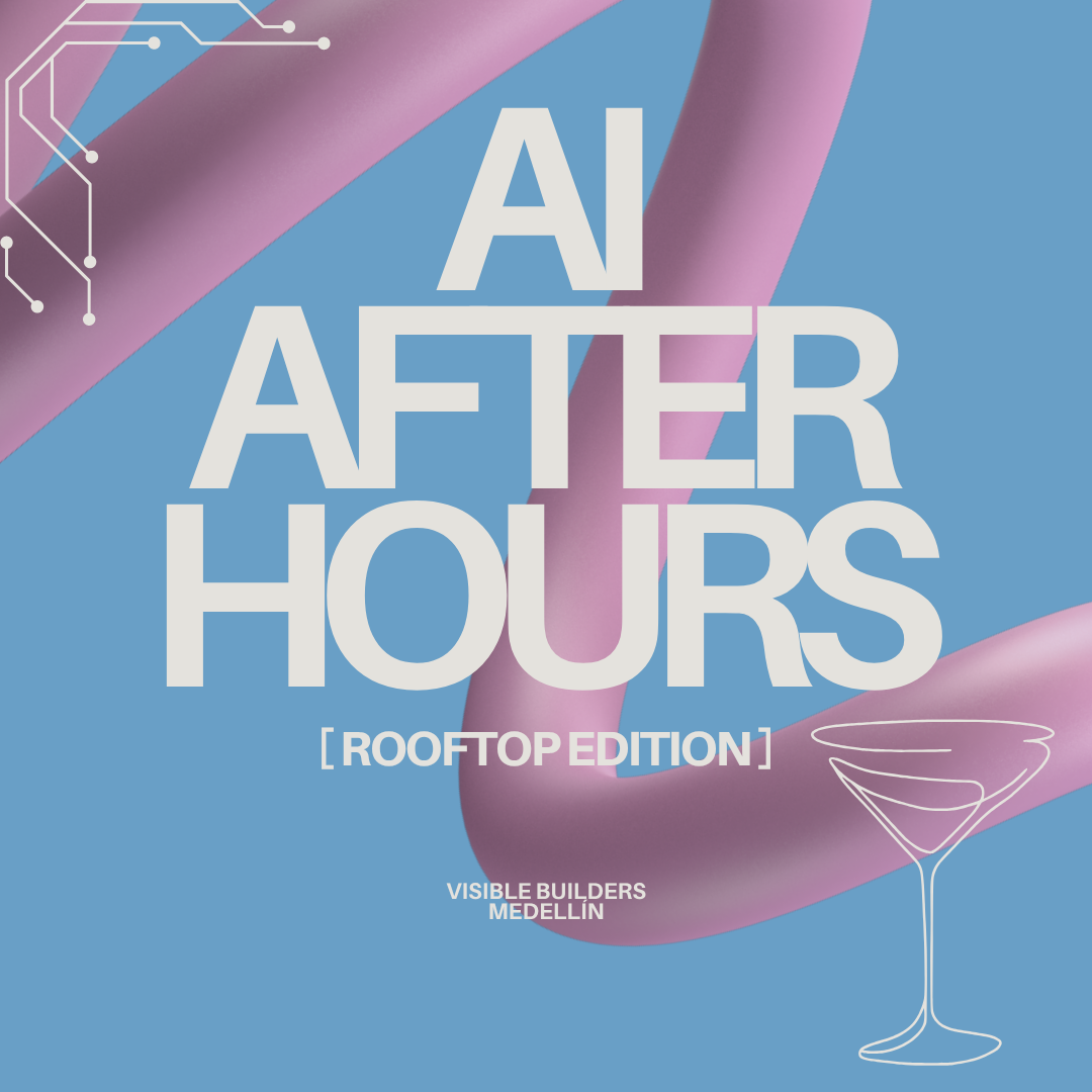 Medellín | AI After Hours - Rooftop Edition