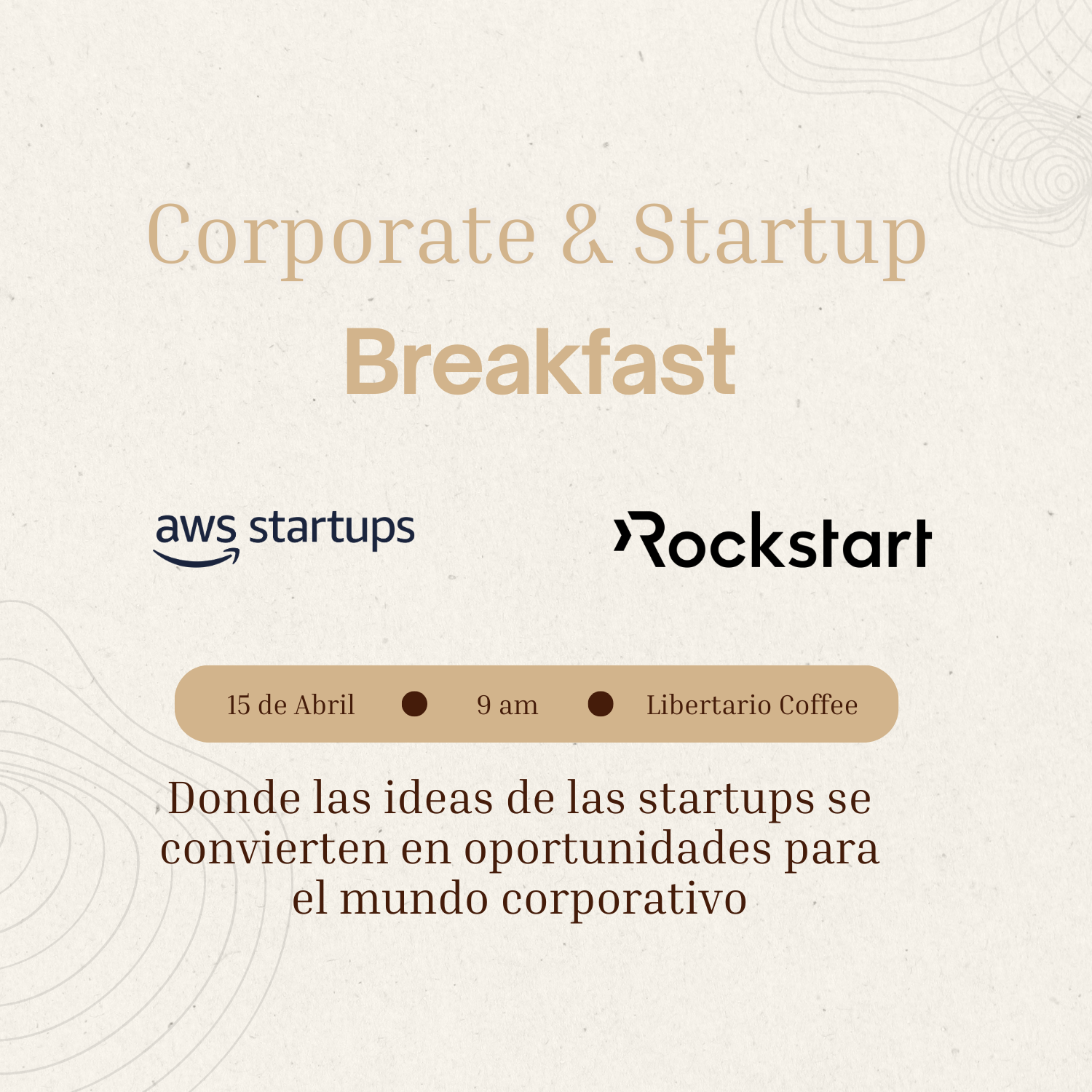 Corporate & Startup Breakfast | AWS + Rockstart Latam