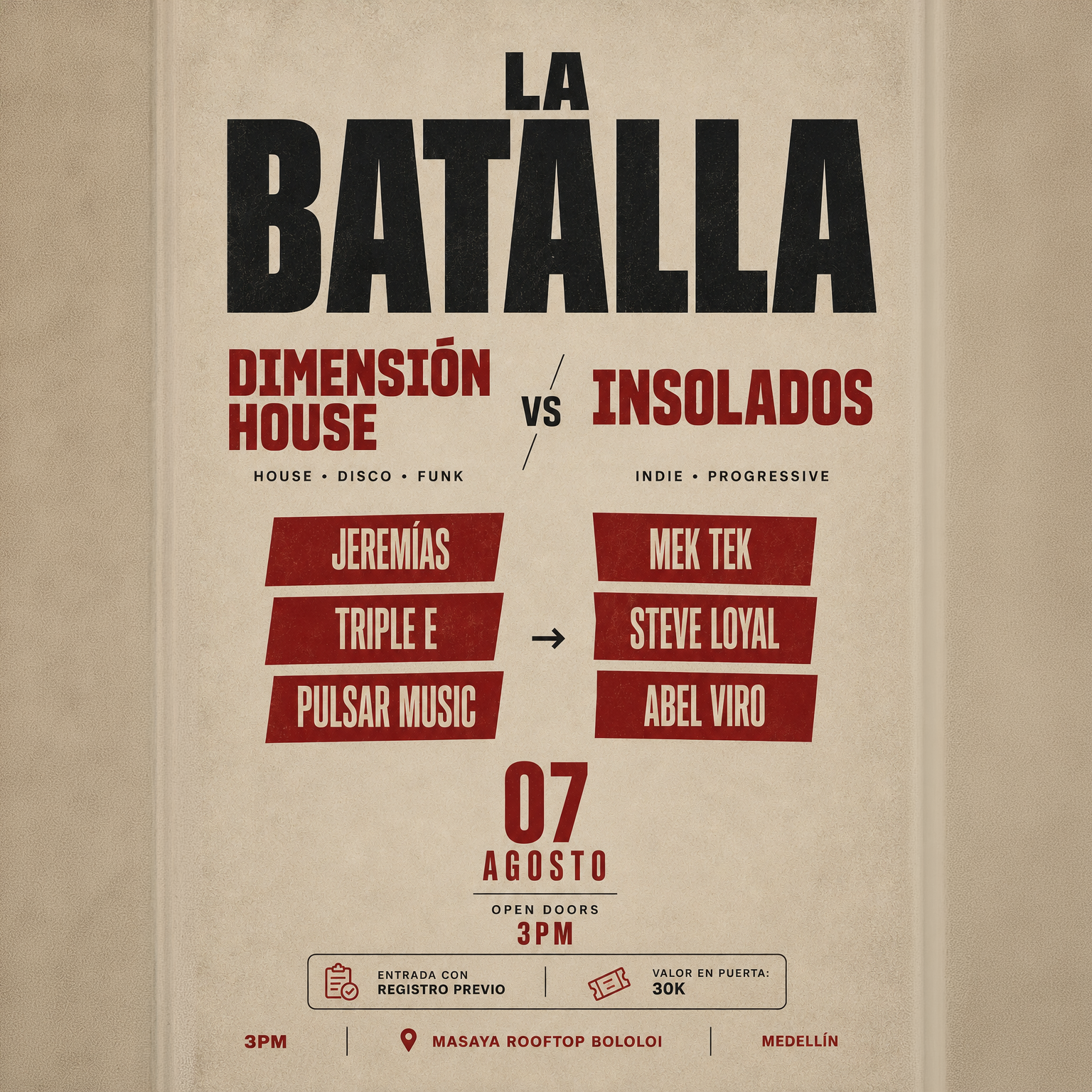 The Battle: Dimensión House vs Insolados
