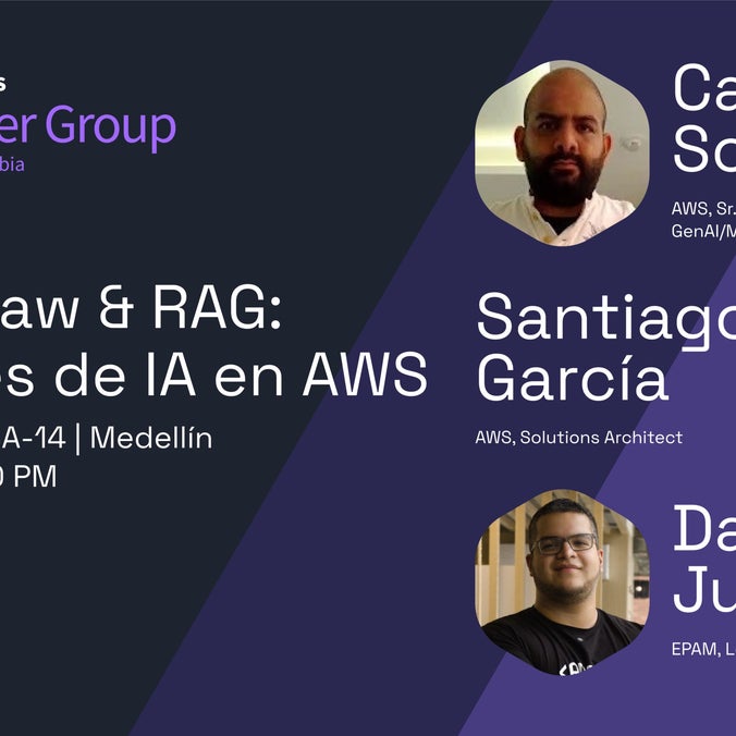 [In-Person Event, Medellín] OpenClaw & RAG: AI Agents on AWS