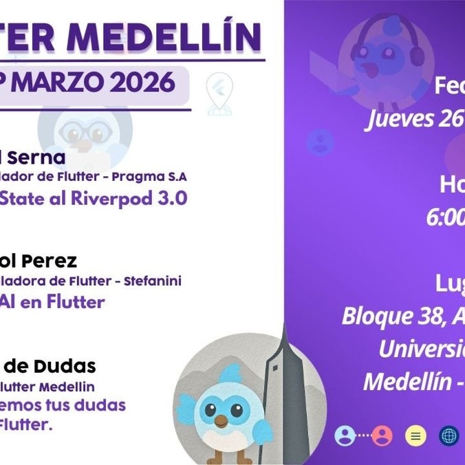 Flutter Medellín Meetup #2 · Second In-Person Meetup of the Year