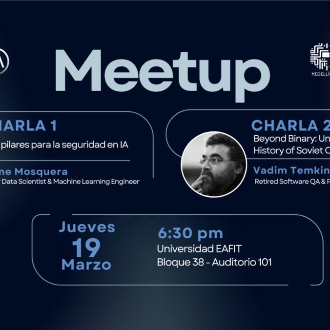 Medellín AI: First Meetup of 2026 - March